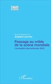 Passage au crible de la scène mondiale (eBook, ePUB)