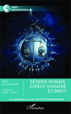 Génome humain, espèce humaine et droit (eBook, PDF) - Belrhomari