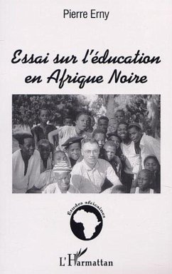 ESSAI SUR L'ÉDUCATION EN AFRIQUE NOIRE (eBook, PDF) - Erny