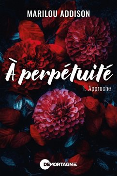 Cover A perpetuite Tome 1 (eBook, ePUB)
