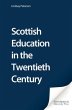 Scottish Education in the Twentieth... - Bild 1