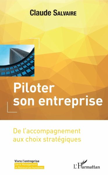 Piloter son entreprise (eBook, ePUB)