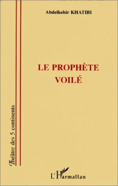 Le prophète voilé (eBook, PDF)