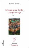 Séraphine de Senlis (eBook, PDF)