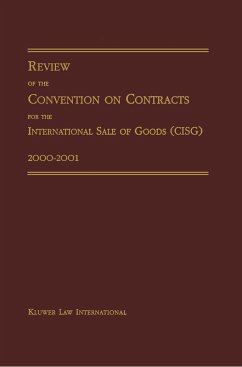 Review of the Convention on Contracts for the International Sale of Goods (CISG) 2000-2001 (eBook, PDF)