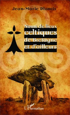 Noms de lieux celtiques de Bretagne et d'ailleurs (eBook, PDF) - Ploneis