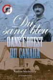 Du sang bleu dans l'Ouest du Canada (eBook, ePUB) Du sang bleu dans l'Ouest du Canada (eBook, ePUB)