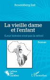 La vieille dame et l'enfant (eBook, PDF)