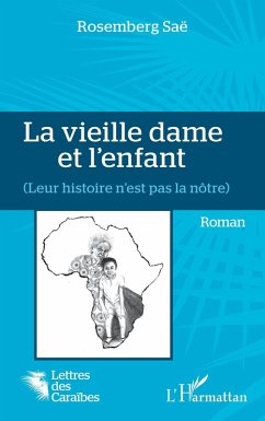 La vieille dame et l'enfant (eBook, PDF) - Sae