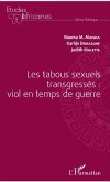 Les tabous sexuels transgressés : viol en temps de guerre (eBook, ePUB)