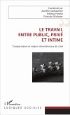 Le travail, entre public, privé et intime (eBook, ePUB)