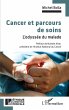 Cancer et parcours de soins (eBook,... - Bild 1