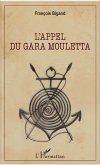 L'appel du Gara Mouletta (eBook, PDF)