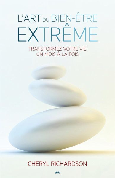 L'art du bien-être extrême (eBook, ePUB) L'art du bien-être extrême (eBook, ePUB)