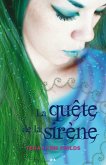La quête de la sirène (eBook, ePUB) La quête de la sirène (eBook, ePUB)