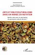 Arts et multiculturalisme dans un monde... - Bild 1