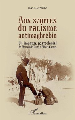 Cover Aux sources du racisme antimaghrebin (eBook, ePUB)