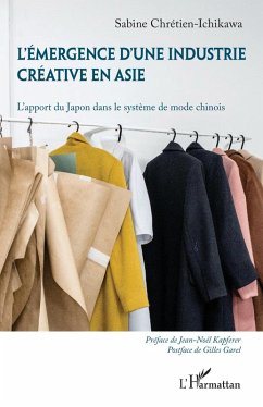 L'émergence d'une industrie créative en Asie (eBook, PDF) - Chretien-Ichikawa