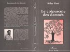 Le crépuscule des damnés (eBook, PDF)