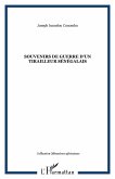 Souvenirs de guerre d'un tirailleur sénégalais (eBook, PDF) Souvenirs de guerre d'un tirailleur sénégalais (eBook, PDF)