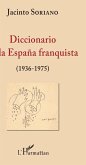 Diccionario de la España franquista (1936-1975) (eBook, PDF)