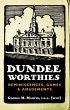 Dundee Worthies (eBook, PDF) - Bild 1