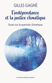 L'indépendance et la justice climatique (eBook, ePUB) L'indépendance et la justice climatique (eBook, ePUB)