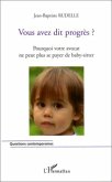 Vous avez dit progrès ? (eBook, PDF)