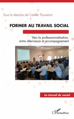 Former au travail social (eBook, ePUB) - Thouvenot