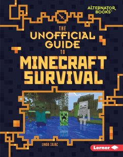 Unofficial Guide to Minecraft Survival (eBook, ePUB) - Zajac, Linda