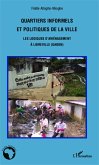 Quartiers informels et politiques de la ville (eBook, PDF) Quartiers informels et politiques de la ville (eBook, PDF)