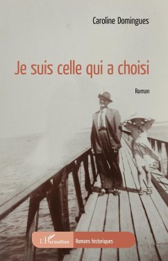 Je suis celle qui a choisi (eBook, PDF) - Domingues