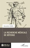 La recherche médicale de défense (eBook, ePUB)