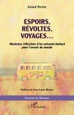 Espoirs, révoltes, voyages ... (eBook, PDF)