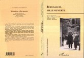 Jérusalem, ville ouverte (eBook, PDF) Jérusalem, ville ouverte (eBook, PDF)