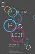 Claiming the B in LGBT (eBook, PDF) - Bild 1