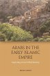 Arabs in the Early Islamic Empire... - Bild 1