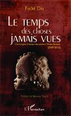 Le temps des choses jamais vues (eBook, PDF)