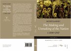 Scotland: The Making and Unmaking of the Nation c.1100-1707 (eBook, PDF)