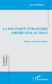 La politique étrangère américaine au Mali (eBook, ePUB)