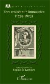 Fers croisés sur Dumouriez (eBook, PDF) Fers croisés sur Dumouriez (eBook, PDF)