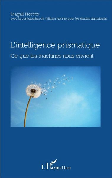 L'intelligence prismatique (eBook, ePUB)