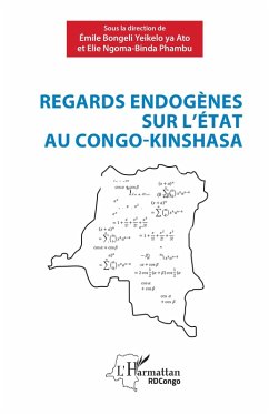 Cover Regards endogènes sur l'Etat au Congo-Kinshasa (eBook, PDF)