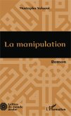 La manipulation (eBook, PDF)