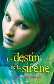 Le destin de la sirène (eBook, ePUB)