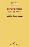 Elisée Reclus et les Juifs (eBook, PDF)