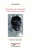 Chroniques pour l'émergence d'une Afrique rayonnante (eBook, PDF)