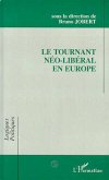 Le tournant néo-libéral en Europe (eBook, PDF)