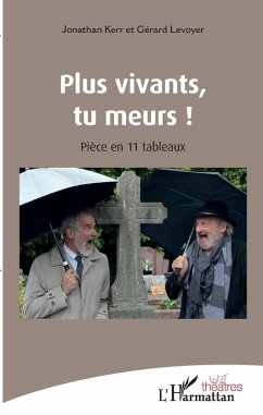 Plus vivants, tu meurs ! (eBook, PDF) - Levoyer; Kerr