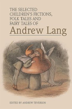 Cover Selected Children's Fictions, Folk Tales and Fairy Tales of Andrew Lang (eBook, PDF)